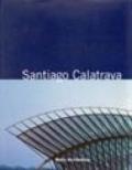 Santiago Calatrava. Libro segreto. Ediz. illustrata