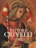 Vittore Crivelli e la pittura del suo tempo nel fermano. Ediz. illustrata