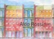 Aldo Rossi. Disegni (1990-1997). Ediz. illustrata