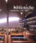 Biblioteche-architetture 1995-2005