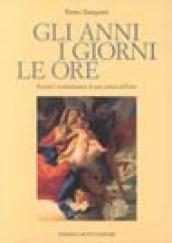 Gli anni, i giorni, le ore. Ricordi e testimonianze di uno storico dell'arte