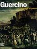 Guercino. Racconti di paese. Il paesaggio e la scena popolare nei luoghi e nell'epoca di Giovanni Francesco Barbieri. Ediz. illustrata