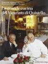 La grande cucina del vicariato di Quistello