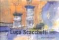 Luca Scacchetti. Disegni 1983-2002