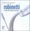 Rubinetti. Il design della migliore produzione