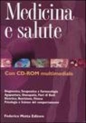 Medicina e salute. Ediz. illustrata. Con CD-ROM