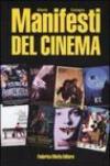 Manifesti del cinema. Ediz. illustrata