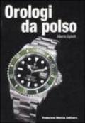 Orologi da polso. Ediz. italiana e inglese