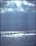 Franco Fontana. L'anima: un paesaggio interiore. Ediz. italiana e inglese