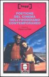 Poetiche del cinema hollywoodiano contemporaneo