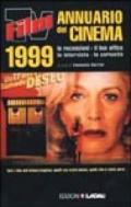 Film Tv. Annuario del cinema 1999. Le recensioni, il box-office, le interviste, le curiosità