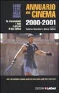 Annuario del cinema 2000-2001. Le recensioni, i link, i premi, il box-office