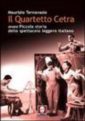 Il Quartetto Cetra ovvero piccola storia dello spettacolo leggero italiano