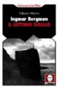 Ingmar Bergman. Il settimo sigillo