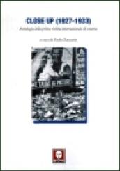 Close up (1927-1933). Antologia della prima rivista internazionale di cinema