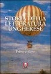 Storia della letteratura ungherese. 1.