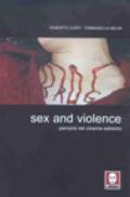 Sex and violence. Percorsi nel cinema estremo