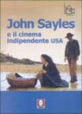 John Sayles e il cinema indipendente Usa