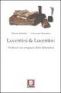 Lucentini & Lucentini. Profilo di un artigiano della letteratura