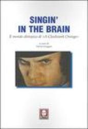 Singin' in the brain. Il mondo distopico di «A Clockwork Orange»