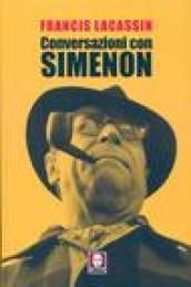 Conversazioni con Simenon