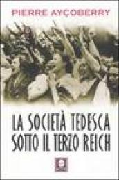 La società tedesca sotto il Terzo Reich