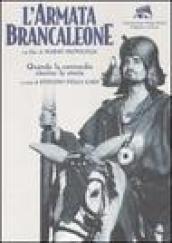 Armata Brancaleone di Mario Monicelli. Quando la commedia riscrive la storia (L')