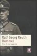 Rommel. Fine di una leggenda