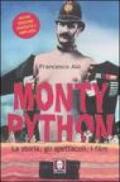 Monty Python. La storia, gli spettacoli, i film