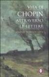 Vita di Chopin attraverso le lettere