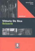 Vittorio De Sica. Sciuscià