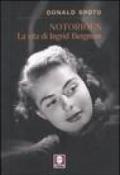 Notorious. La vita di Ingrid Bergman