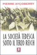 La società tedesca sotto il terzo Reich 1933-1945