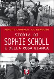 Storia di Sophie Scholl e della rosa bianca