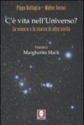 C'è vita nell'universo? La scienza e la ricerca di altre civiltà