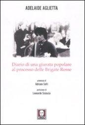 Diario di una giurata popolare al processo delle Brigate Rosse