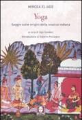 Yoga. Saggio sulle origini della mistica indiana