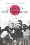 L'esercito dell'imperatore. Storia dei crimini di guerra giapponesi 1937-1945