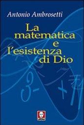 La matematica e l'esistenza di Dio