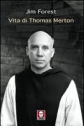 Vita di Thomas Merton