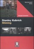 Stanley Kubrick. Shining