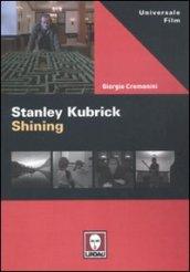 Stanley Kubrick. Shining