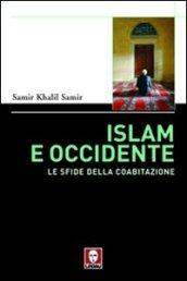 Islam e Occidente. Le sfide della coabitazione