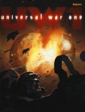 UNIVERSAL WAR ONE. EDIZIONE INTEGRALE