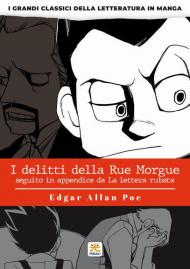 I delitti della Rue Morgue. I grandi classici della letteratura in manga. Vol. 2