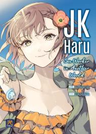 JK Haru. Sex worker in another world. Vol. 6