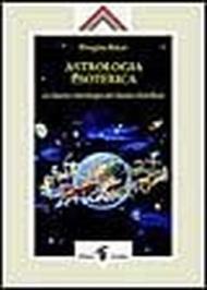 Astrologia esoterica. L'astrologia del nuovo millennio