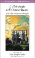 L'astrologia nell'antica Roma. Serie sulla storia dell'astrologia. Con videocassetta