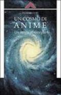 Un cosmo di anime. Un invito al risveglio