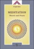 Meditation. Theorie und Praxis